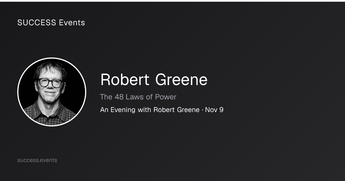 Robert Greene Events & Workshops | SUCCESS Events
